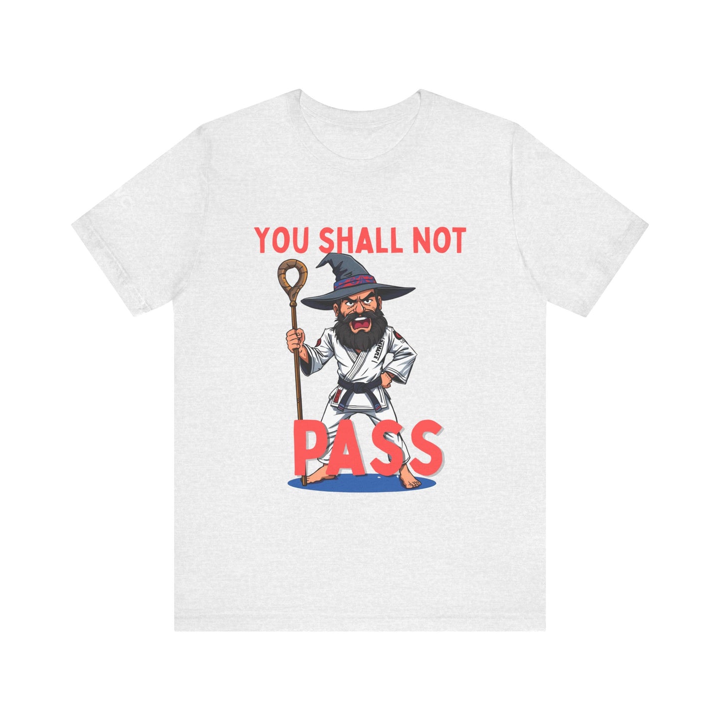 Humorous Wizard Tee - 'You Shall Not Pass' Short Sleeve Shirt