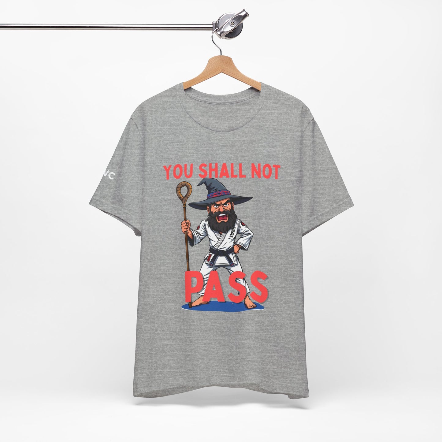 Humorous Wizard Tee - 'You Shall Not Pass' Short Sleeve Shirt