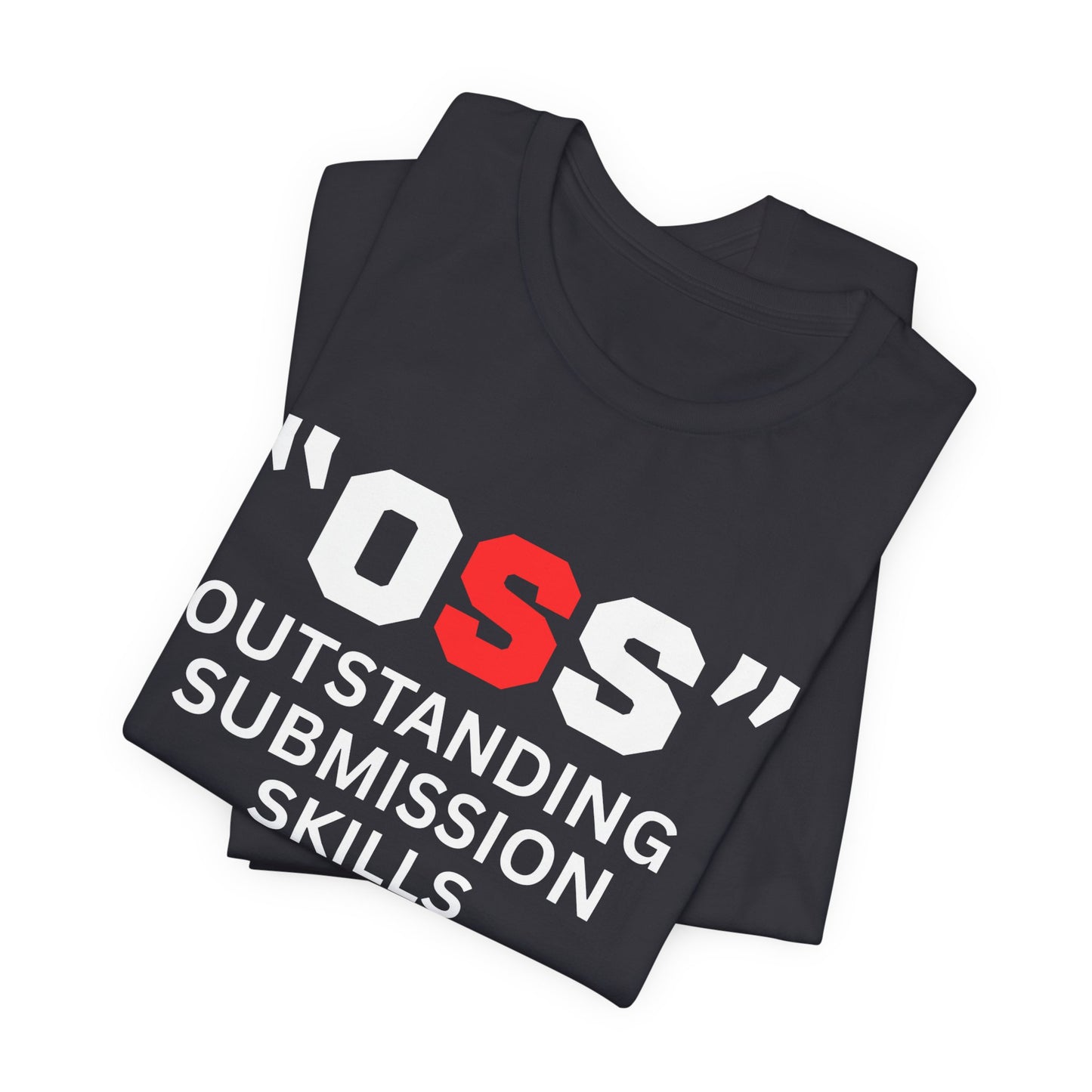 OSS Outstanding Submission Skills Unisex Tee
