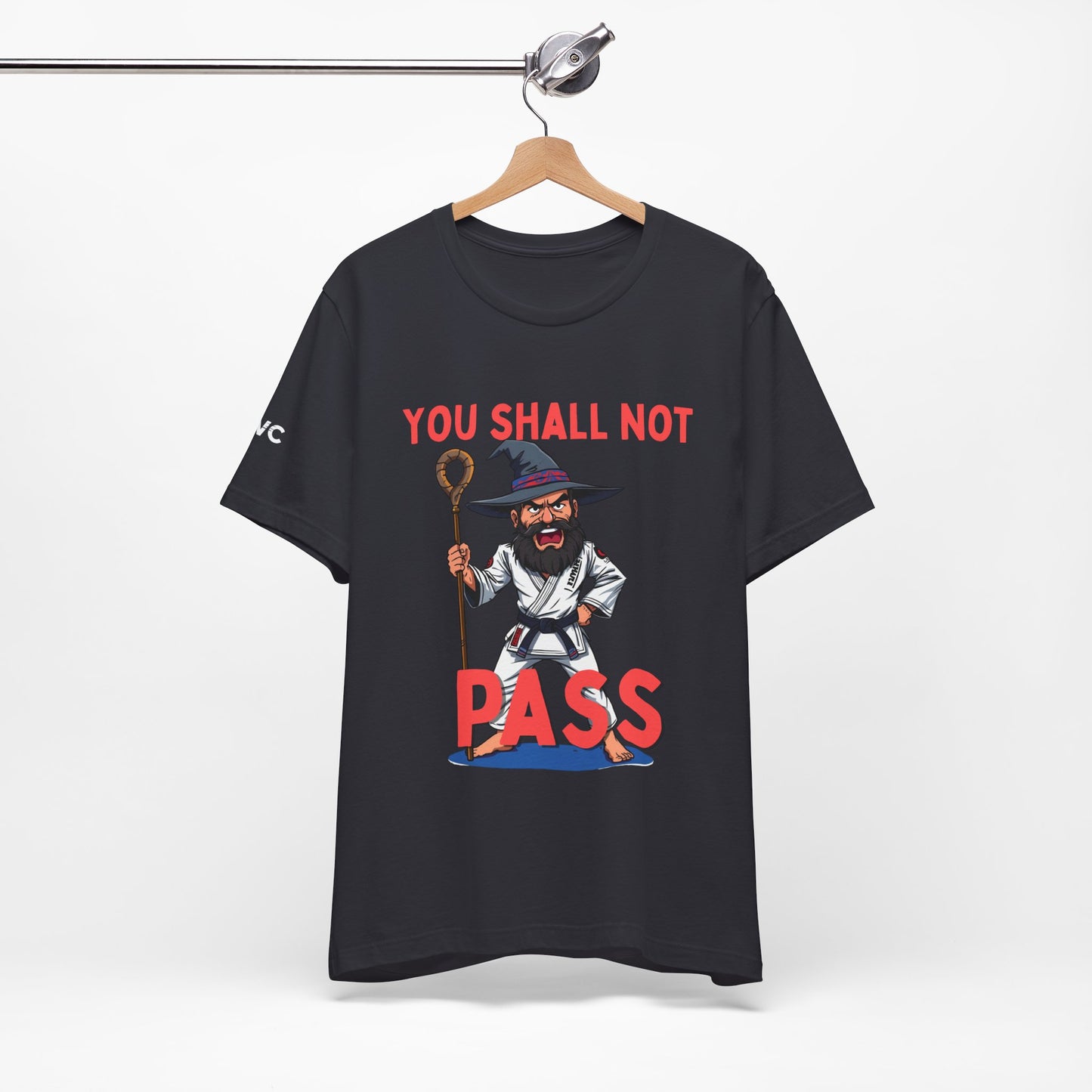 Humorous Wizard Tee - 'You Shall Not Pass' Short Sleeve Shirt