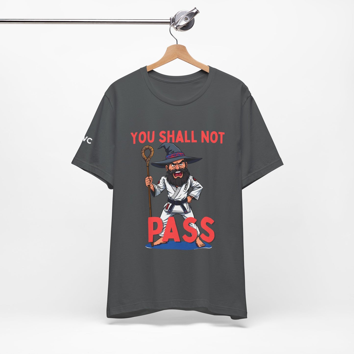 Humorous Wizard Tee - 'You Shall Not Pass' Short Sleeve Shirt